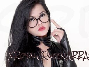 XRoyalQueenARRAx