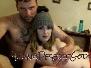YoungDesertGods