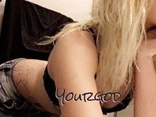 Yourgod